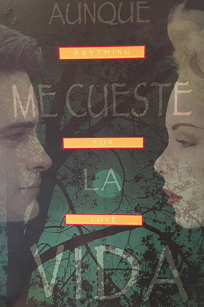 Póster de Aunque me cueste la vida