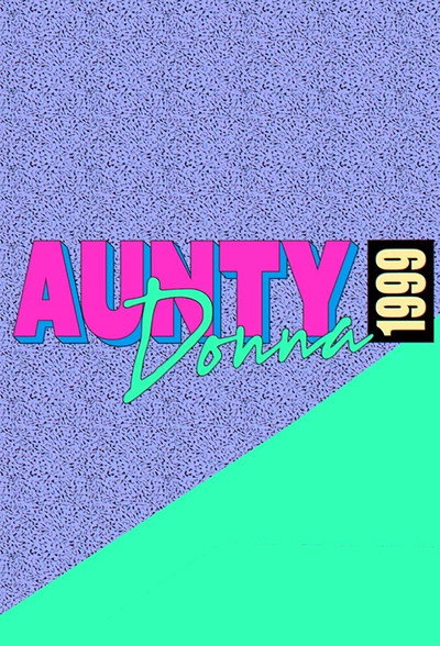 Póster de Aunty Donna: 1999