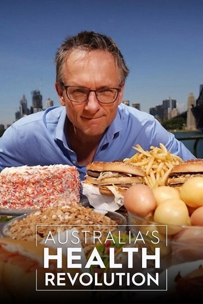 Póster de Australia's Health Revolution with Dr Michael Mosley