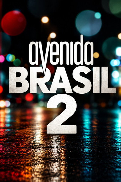 Póster de Avenida Brasil 2