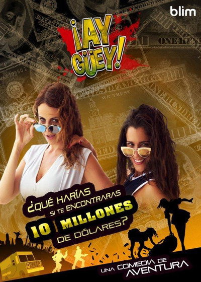 Póster de Ay Güey, Chicas Bien