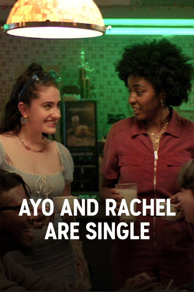 Póster de Ayo and Rachel Are Single