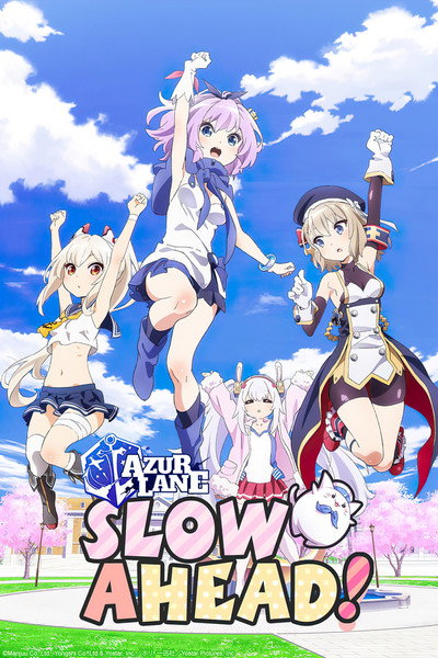 Póster de Azur Lane: Slow Ahead!