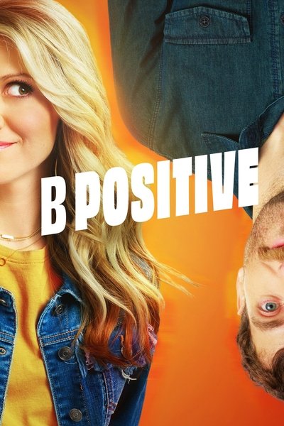 Póster de B Positive