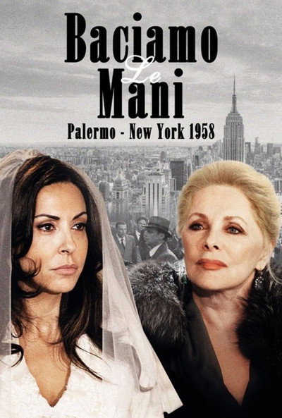 Póster de Baciamo le mani: Palermo-New York 1958