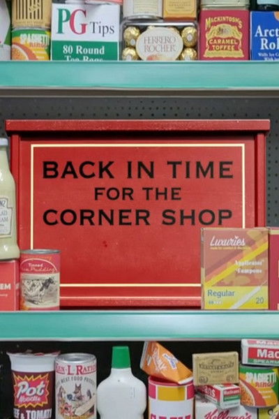 Póster de Back in Time for the Corner Shop