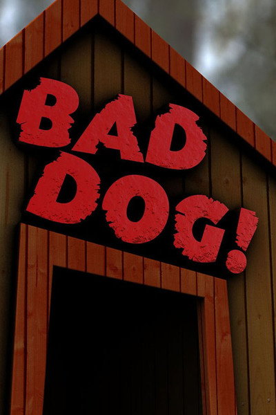 Póster de Bad Dog!