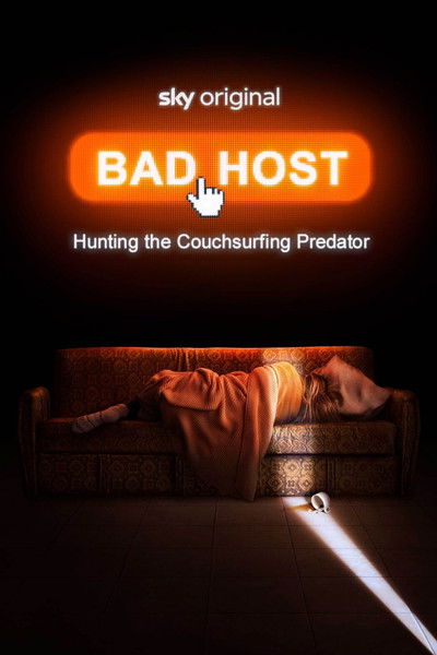 Póster de Bad Host: Hunting the Couchsurfing Predator