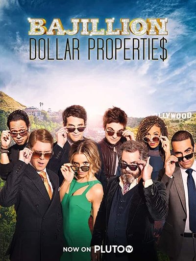 Póster de Bajillion Dollar Propertie$
