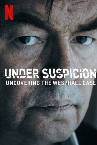 Póster de Bajo sospecha: Los secretos del caso Wesphael
