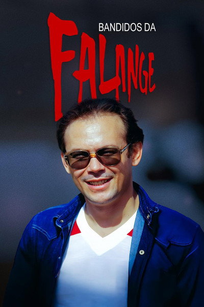 Póster de Bandidos da Falange