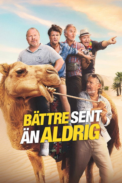 Póster de Bättre sent än aldrig