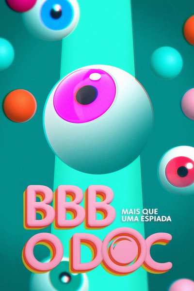 Póster de BBB: O Documentário