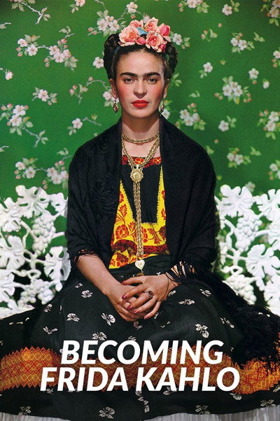 Póster de Becoming Frida Kahlo