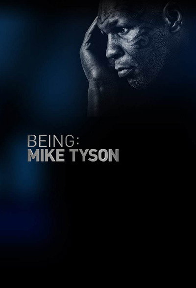 Póster de Being: Mike Tyson