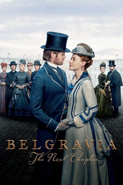 Póster de Belgravia: The Next Chapter