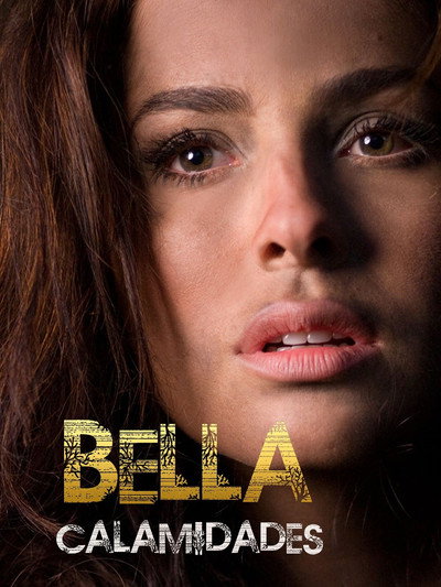 Póster de Bella Calamidades