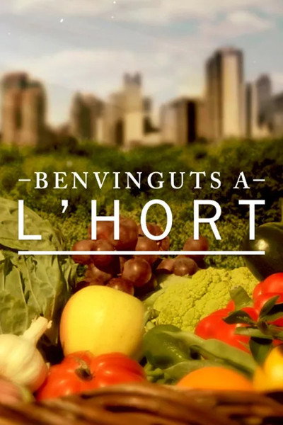 Póster de Benvinguts a l'hort