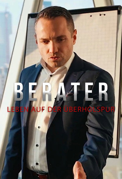 Póster de Berater - Leben Auf Der Überholspur