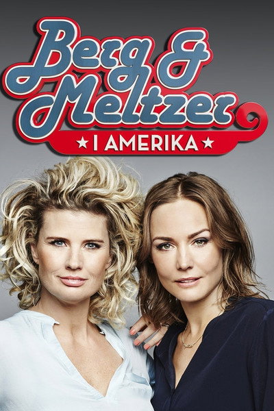 Póster de Berg och Meltzer i Amerika