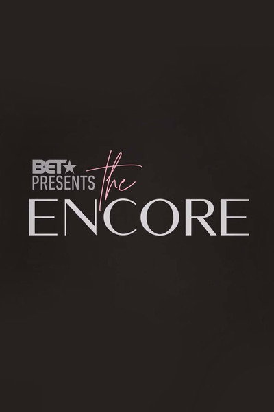 Póster de BET Presents: The Encore