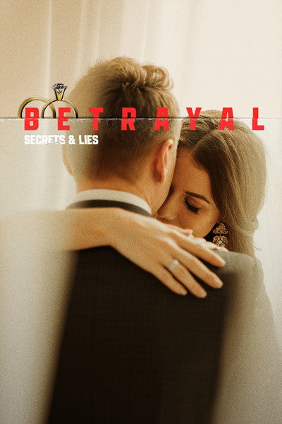 Póster de Betrayal: Secrets & Lies