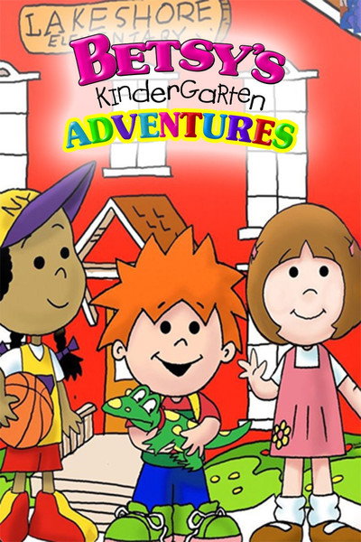 Póster de Betsy's Kindergarten Adventures