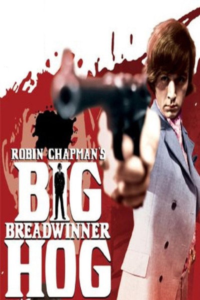 Póster de Big Breadwinner Hog