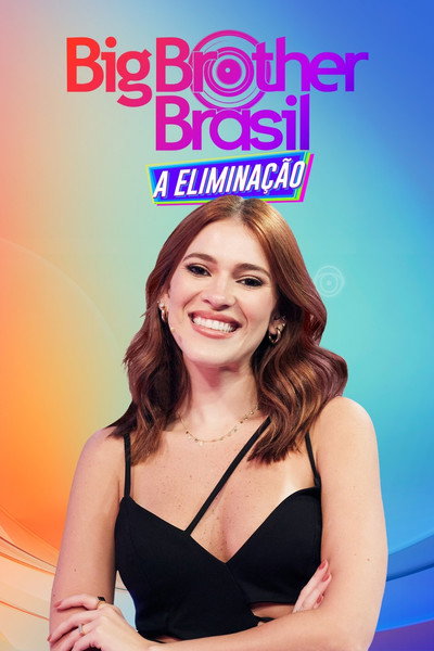 Póster de Big Brother Brasil: A Eliminação