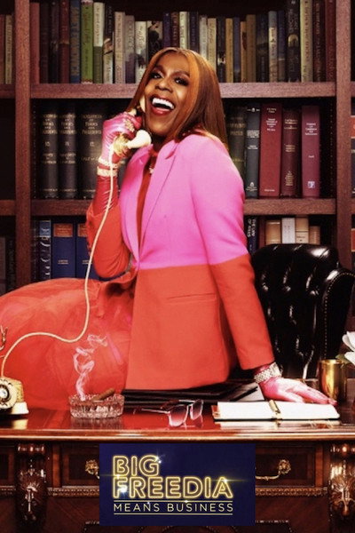 Póster de Big Freedia Means Business