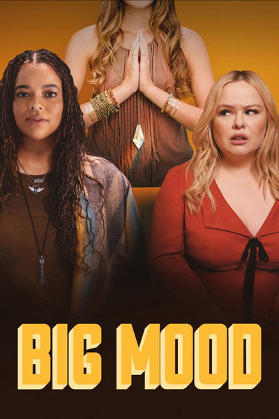 Póster de Big Mood