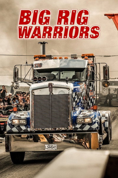 Póster de Big Rig Warriors