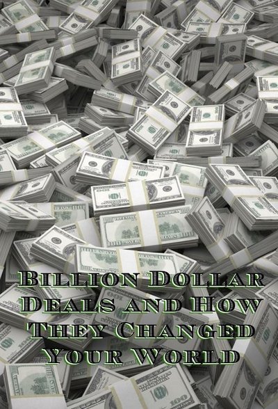 Póster de Billion Dollar Deals and How They Changed Your World