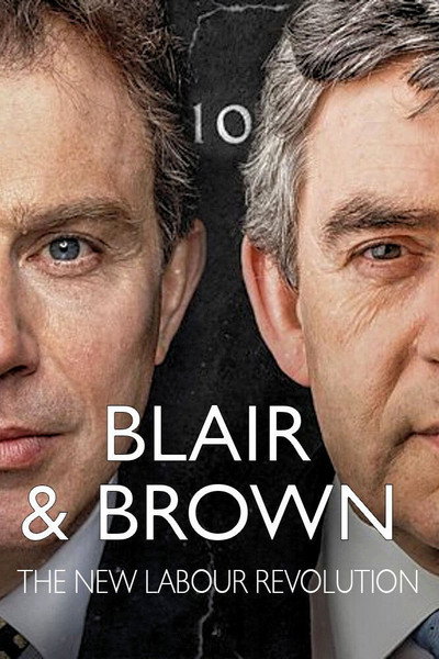 Póster de Blair & Brown: The New Labour Revolution