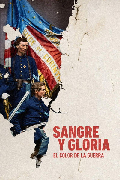Póster de Blood and Glory: The Civil War in Color