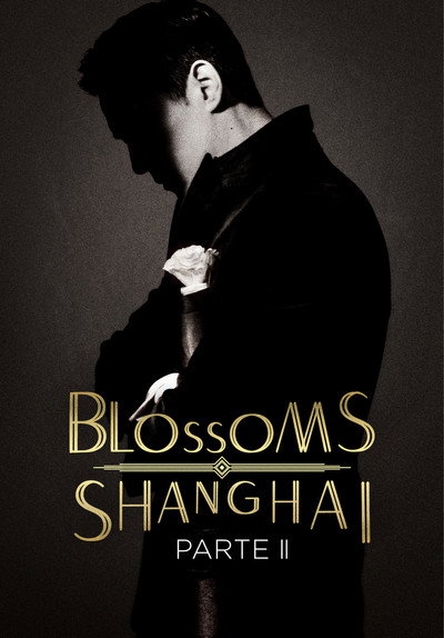 Póster de Blossoms Shanghai