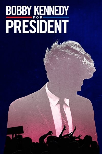 Póster de Bobby Kennedy for President