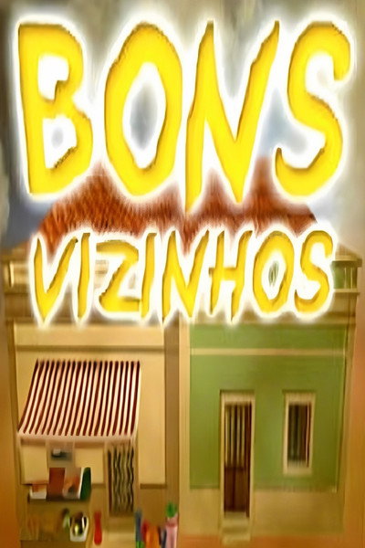 Póster de Bons Vizinhos