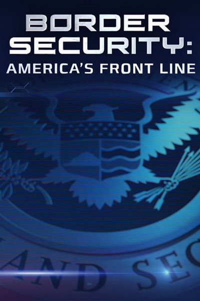 Póster de Border Security: America's Front Line