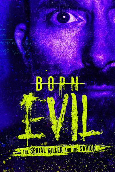 Póster de Born Evil: The Serial Killer and the Savior