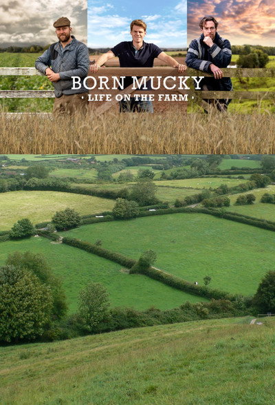 Póster de Born Mucky: Life on the Farm
