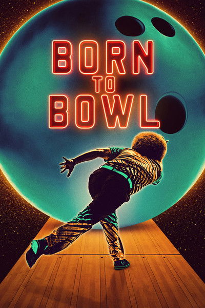 Póster de Born to Bowl
