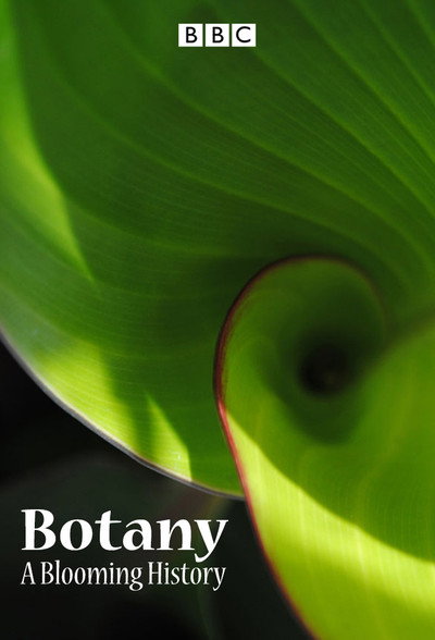 Póster de Botany: A Blooming History