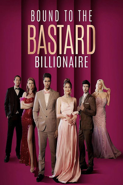 Póster de Bound to the Bastard Billionaire