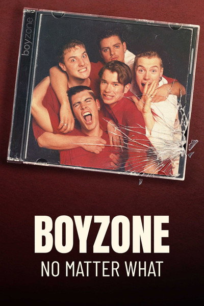 Póster de Boyzone: No Matter What