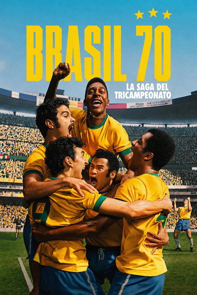 Póster de Brasil 70: La saga del tricampeonato
