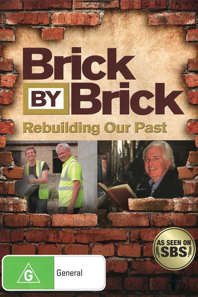 Póster de Brick by Brick: Rebuilding Our Past