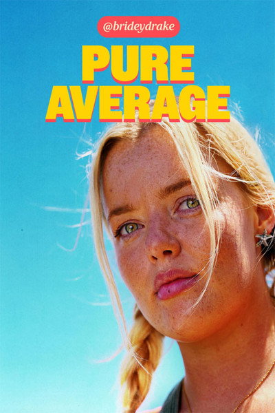 Póster de Bridey Drake: Pure Average