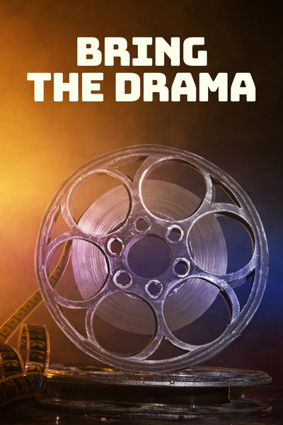 Póster de Bring the Drama