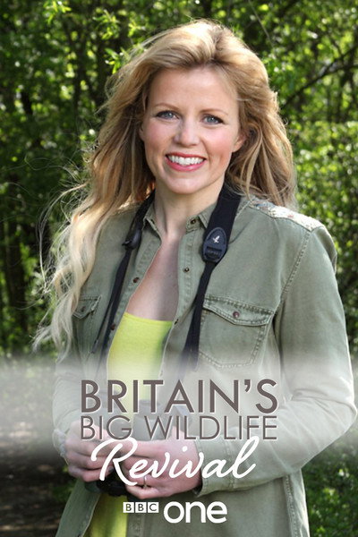 Póster de Britain's Big Wildlife Revival